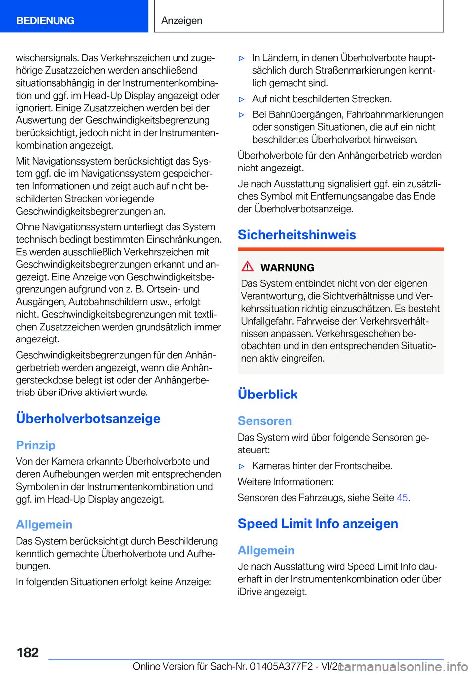 BMW X3 M 2022  Betriebsanleitungen (in German) �w�i�s�c�h�e�r�s�i�g�n�a�l�s�.��D�a�s��V�e�r�k�e�h�r�s�z�e�i�c�h�e�n��u�n�d��z�u�g�ej
�h�