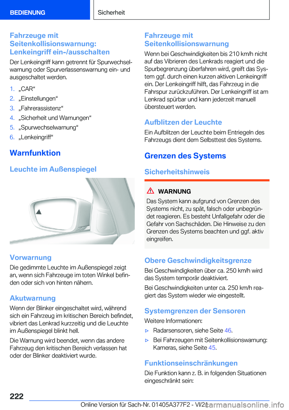 BMW X3 M 2022  Betriebsanleitungen (in German) �F�a�h�r�z�e�u�g�e��m�i�t
�S�e�i�t�e�n�k�o�l�l�i�s�i�o�n�s�w�a�r�n�u�n�g�:
�L�e�n�k�e�i�n�g�r�i�f�f��e�i�n�-�/�a�u�s�s�c�h�a�l�t�e�n
�D�e�r��L�e�n�k�e�i�n�g�r�i�f�f��k�a�n�n��g�e�t�r�e�n�n�t��f�