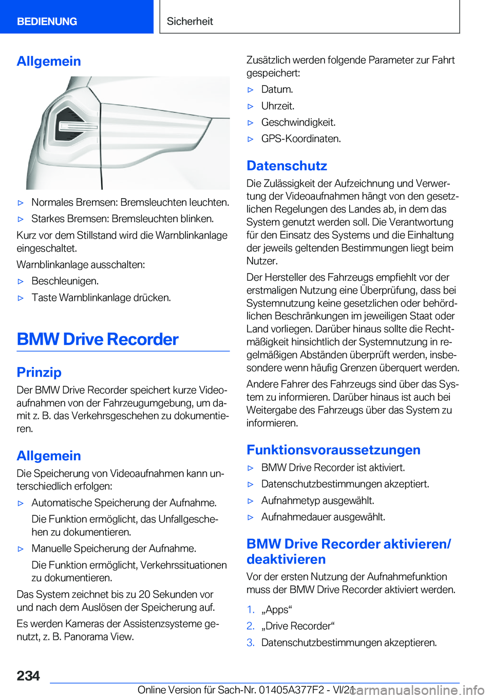 BMW X3 M 2022  Betriebsanleitungen (in German) �A�l�l�g�e�m�e�i�n'x�N�o�r�m�a�l�e�s��B�r�e�m�s�e�n�:��B�r�e�m�s�l�e�u�c�h�t�e�n��l�e�u�c�h�t�e�n�.'x�S�t�a�r�k�e�s��B�r�e�m�s�e�n�:��B�r�e�m�s�l�e�u�c�h�t�e�n��b�l�i�n�k�e�n�.
�K�u�r�z�
