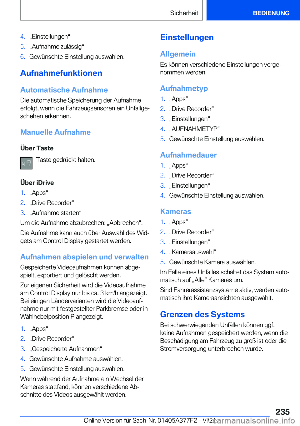 BMW X3 M 2022  Betriebsanleitungen (in German) �4�.x�E�i�n�s�t�e�l�l�u�n�g�e�nv�5�.x�A�u�f�n�a�h�m�e��z�u�l�