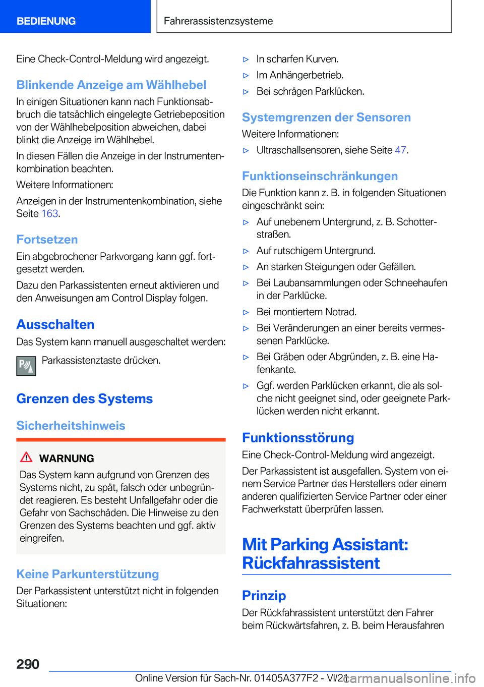 BMW X3 M 2022  Betriebsanleitungen (in German) �E�i�n�e��C�h�e�c�k�-�C�o�n�t�r�o�l�-�M�e�l�d�u�n�g��w�i�r�d��a�n�g�e�z�e�i�g�t�.
�B�l�i�n�k�e�n�d�e��A�n�z�e�i�g�e��a�m��W�
