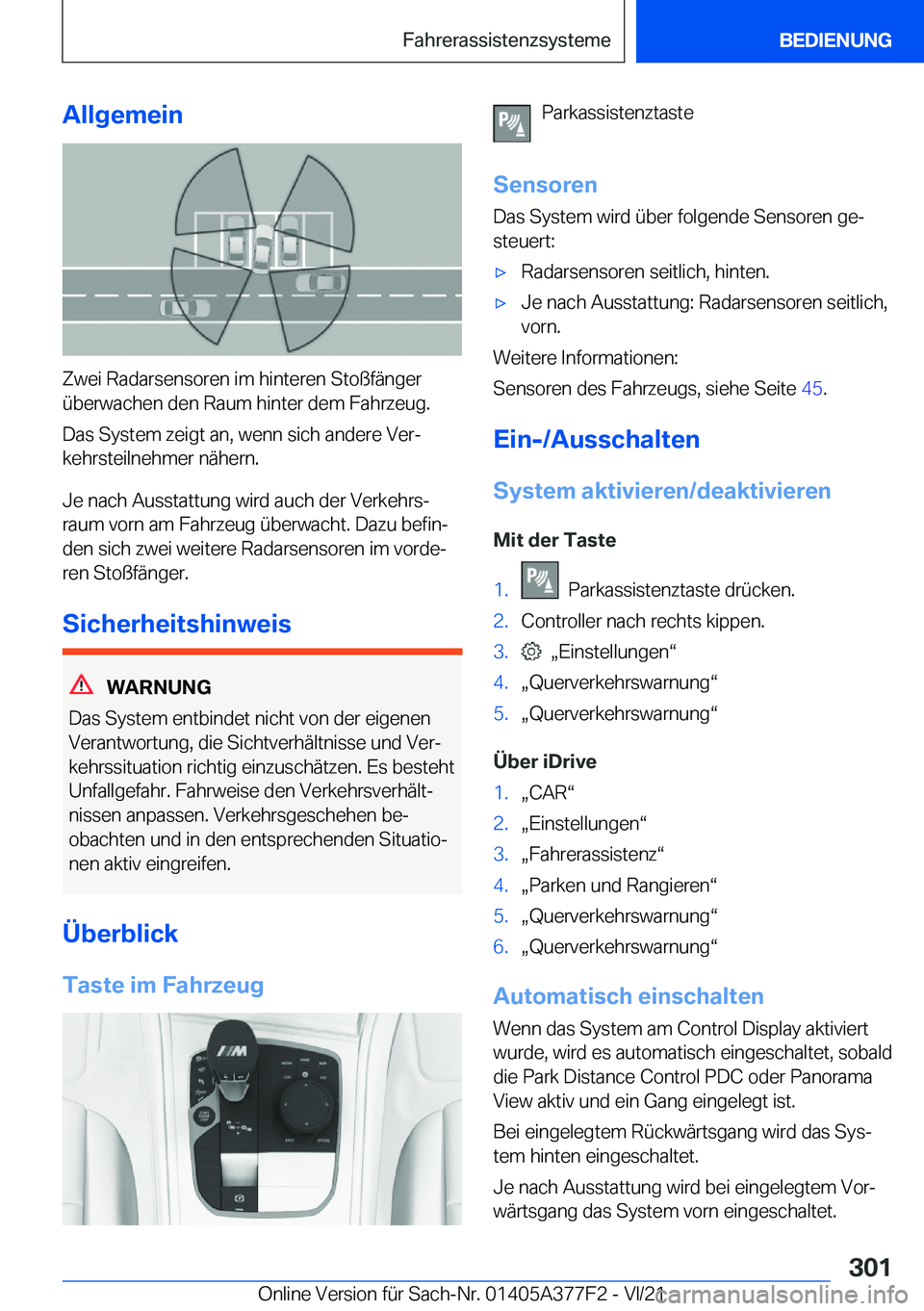 BMW X3 M 2022  Betriebsanleitungen (in German) �A�l�l�g�e�m�e�i�n
�Z�w�e�i��R�a�d�a�r�s�e�n�s�o�r�e�n��i�m��h�i�n�t�e�r�e�n��S�t�o�