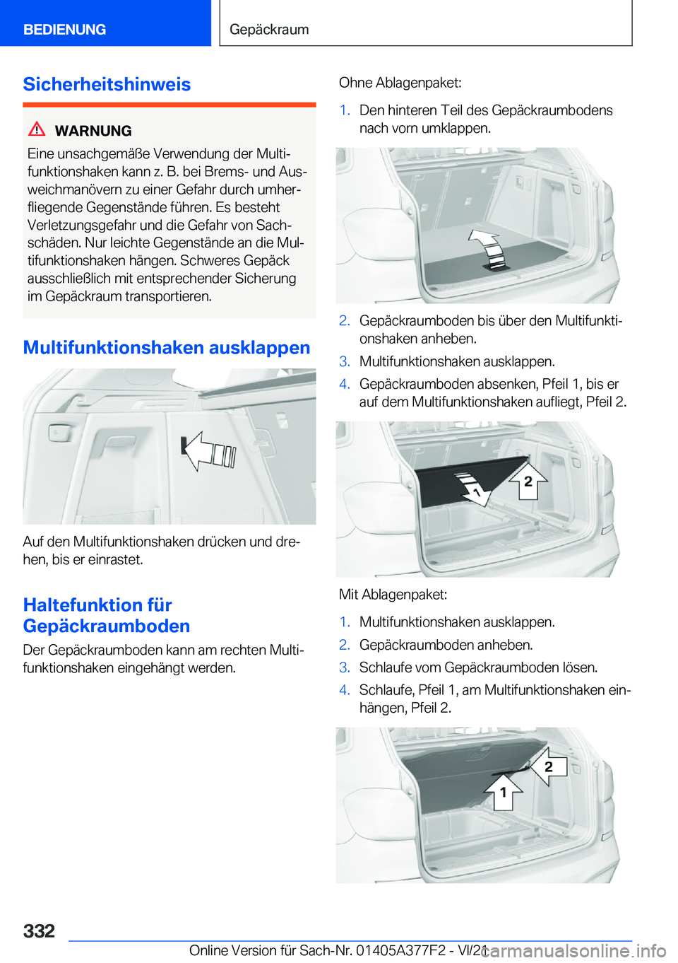 BMW X3 M 2022  Betriebsanleitungen (in German) �S�i�c�h�e�r�h�e�i�t�s�h�i�n�w�e�i�s
�W�A�R�N�U�N�G
�E�i�n�e��u�n�s�a�c�h�g�e�m�