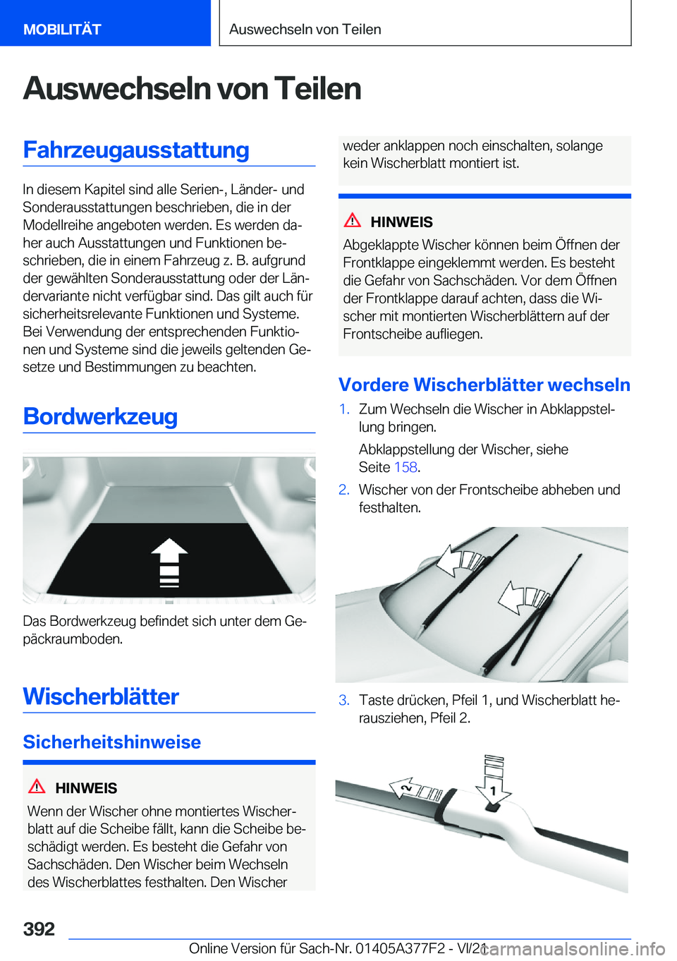 BMW X3 M 2022  Betriebsanleitungen (in German) �A�u�s�w�e�c�h�s�e�l�n��v�o�n��T�e�i�l�e�n�F�a�h�r�z�e�u�g�a�u�s�s�t�a�t�t�u�n�g
�I�n��d�i�e�s�e�m��K�a�p�i�t�e�l��s�i�n�d��a�l�l�e��S�e�r�i�e�n�-�,��L�