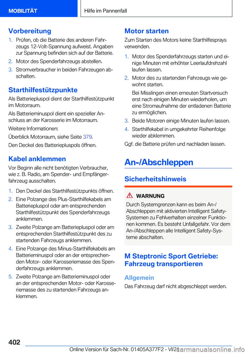 BMW X3 M 2022  Betriebsanleitungen (in German) �V�o�r�b�e�r�e�i�t�u�n�g�1�.�P�r�