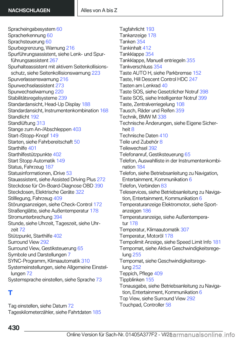 BMW X3 M 2022  Betriebsanleitungen (in German) �S�p�r�a�c�h�e�i�n�g�a�b�e�s�y�s�t�e�m��6�0�
�S�p�r�a�c�h�e�r�k�e�n�n�u�n�g� �6�0�
�S�p�r�a�c�h�s�t�e�u�e�r�u�n�g� �6�0�
�S�p�u�r�b�e�g�r�e�n�z�u�n�g�,��W�a�r�n�u�n�g� �2�1�6�
�S�p�u�r�f�