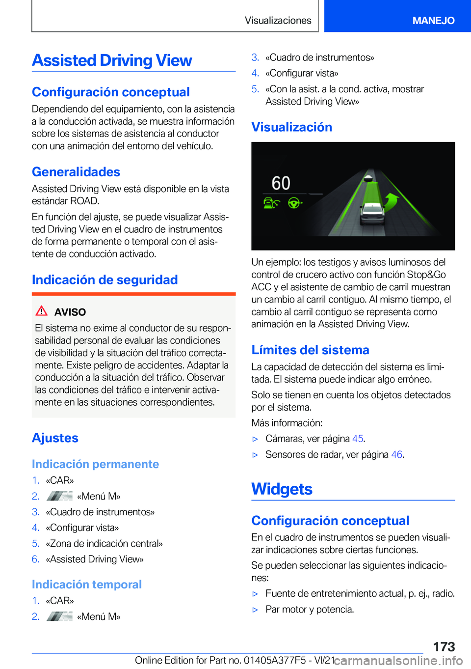 BMW X3 M 2022  Manuales de Empleo (in Spanish) �A�s�s�i�s�t�e�d��D�r�i�v�i�n�g��V�i�e�w
�C�o�n�f�i�g�u�r�a�c�i�