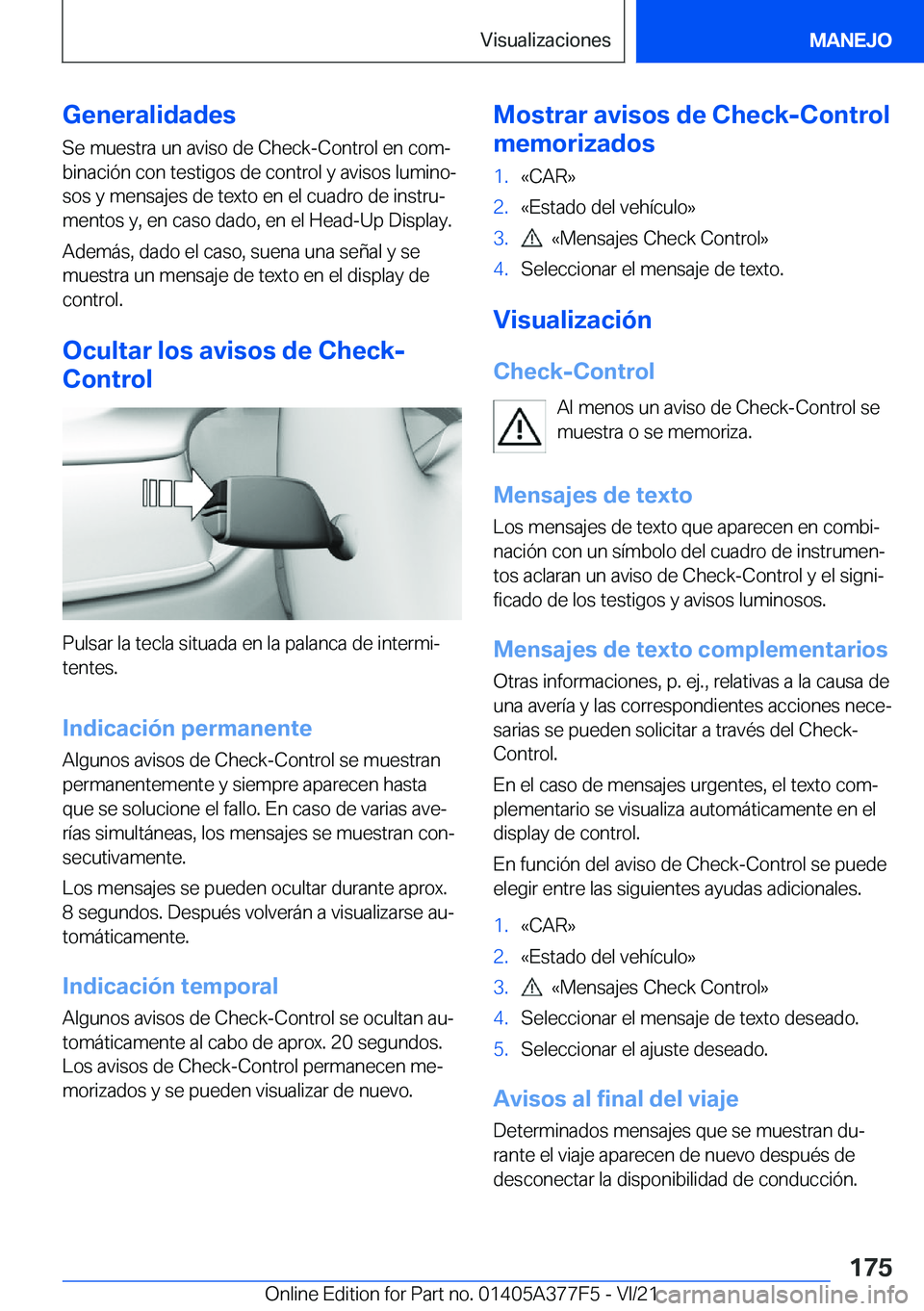 BMW X3 M 2022  Manuales de Empleo (in Spanish) �G�e�n�e�r�a�l�i�d�a�d�e�s
�S�e��m�u�e�s�t�r�a��u�n��a�v�i�s�o��d�e��C�h�e�c�k�-�C�o�n�t�r�o�l��e�n��c�o�mª
�b�i�n�a�c�i�