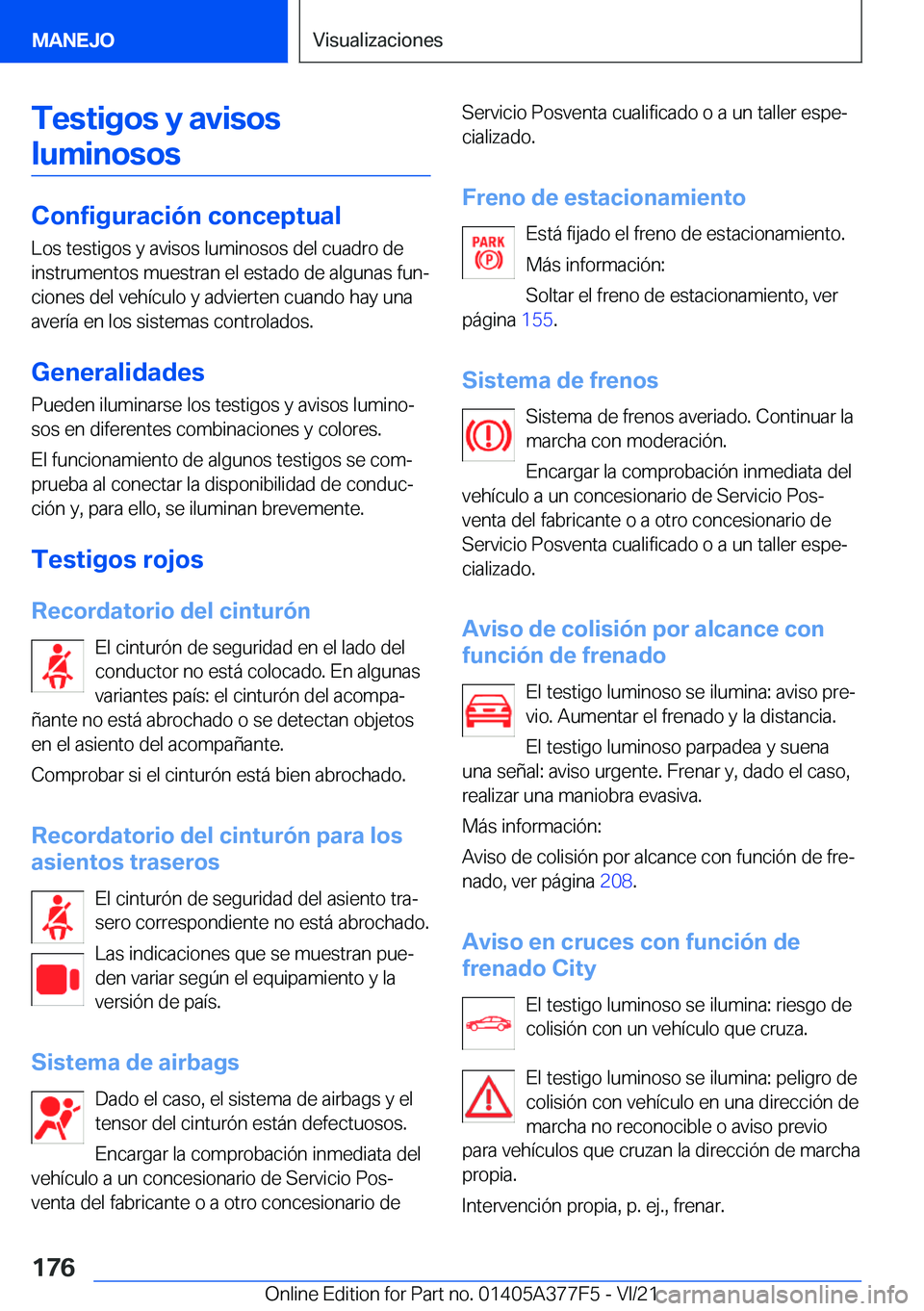 BMW X3 M 2022  Manuales de Empleo (in Spanish) �T�e�s�t�i�g�o�s��y��a�v�i�s�o�s�l�u�m�i�n�o�s�o�s
�C�o�n�f�i�g�u�r�a�c�i�