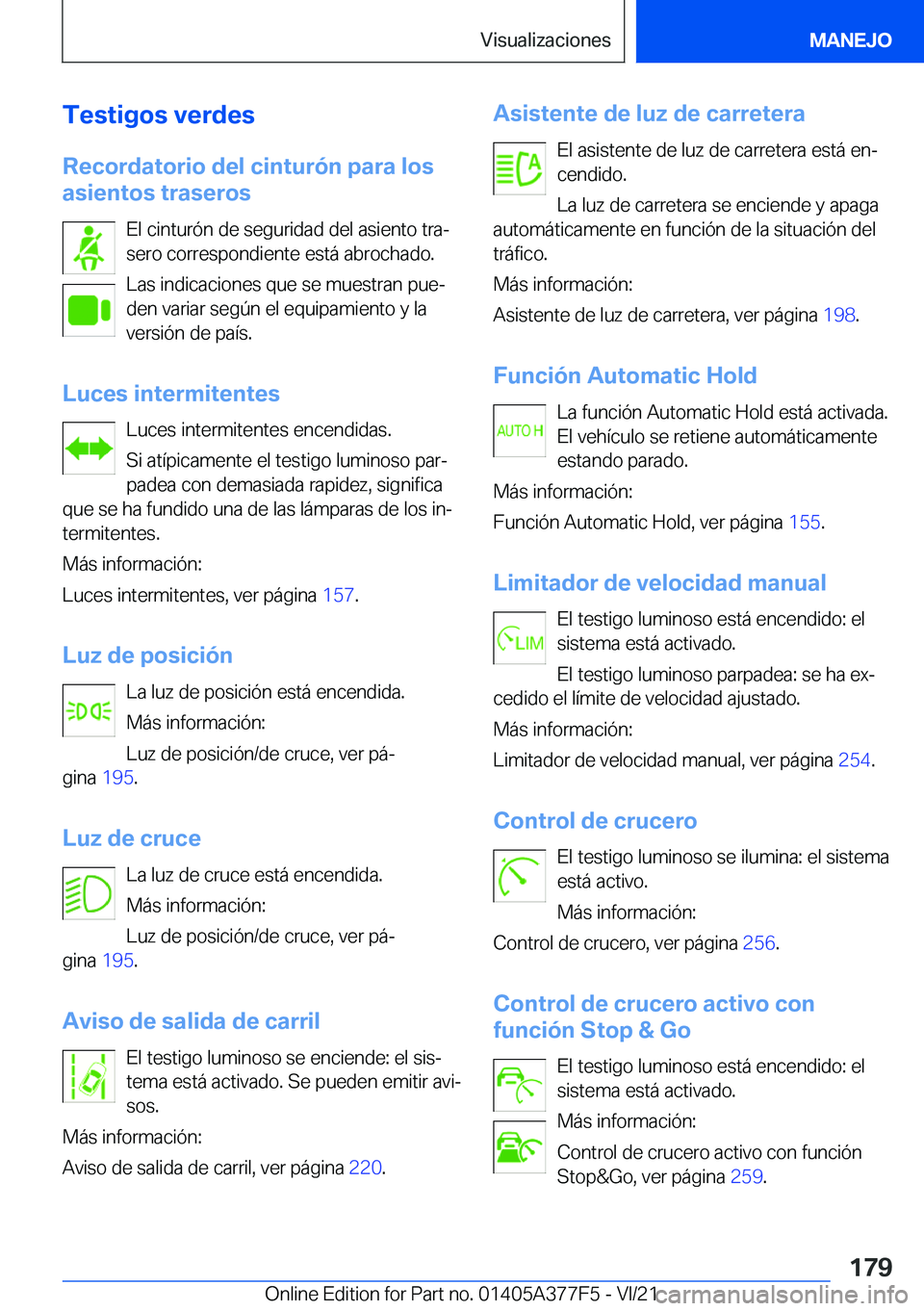 BMW X3 M 2022  Manuales de Empleo (in Spanish) �T�e�s�t�i�g�o�s��v�e�r�d�e�s
�R�e�c�o�r�d�a�t�o�r�i�o��d�e�l��c�i�n�t�u�r�