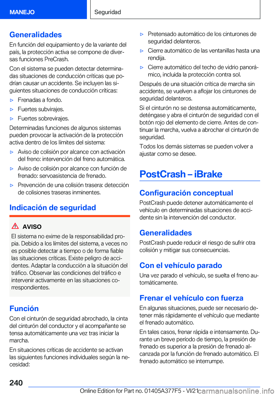 BMW X3 M 2022  Manuales de Empleo (in Spanish) �G�e�n�e�r�a�l�i�d�a�d�e�s
�E�n��f�u�n�c�i�