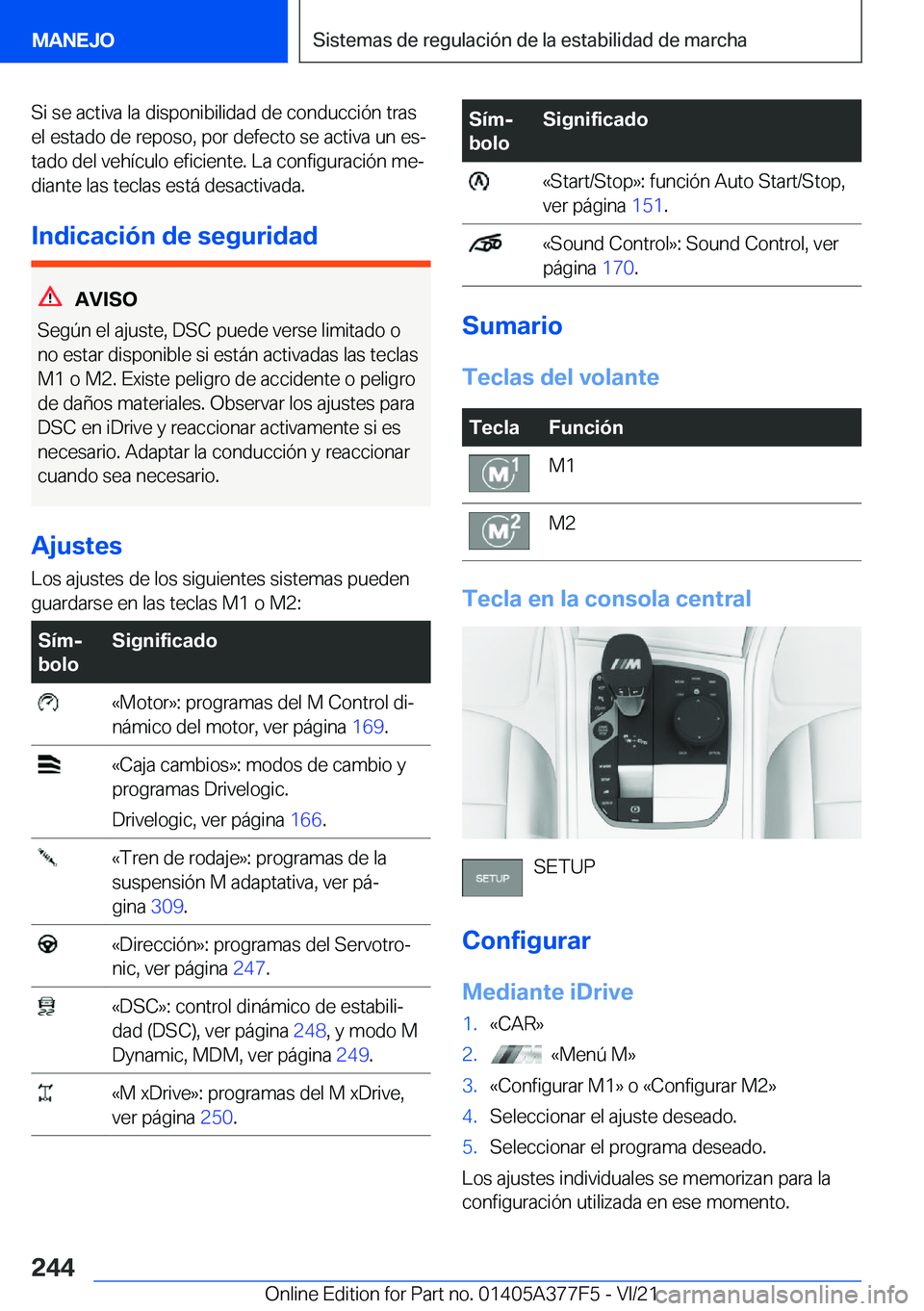 BMW X3 M 2022  Manuales de Empleo (in Spanish) �S�i��s�e��a�c�t�i�v�a��l�a��d�i�s�p�o�n�i�b�i�l�i�d�a�d��d�e��c�o�n�d�u�c�c�i�