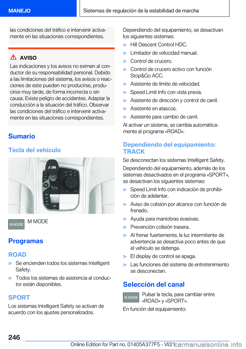 BMW X3 M 2022  Manuales de Empleo (in Spanish) �l�a�s��c�o�n�d�i�c�i�o�n�e�s��d�e�l��t�r�