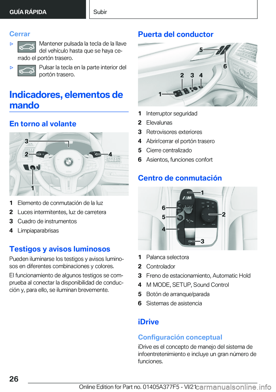 BMW X3 M 2022  Manuales de Empleo (in Spanish) �C�e�r�r�a�rx�M�a�n�t�e�n�e�r��p�u�l�s�a�d�a��l�a��t�e�c�l�a��d�e��l�a��l�l�a�v�e
�d�e�l��v�e�h�