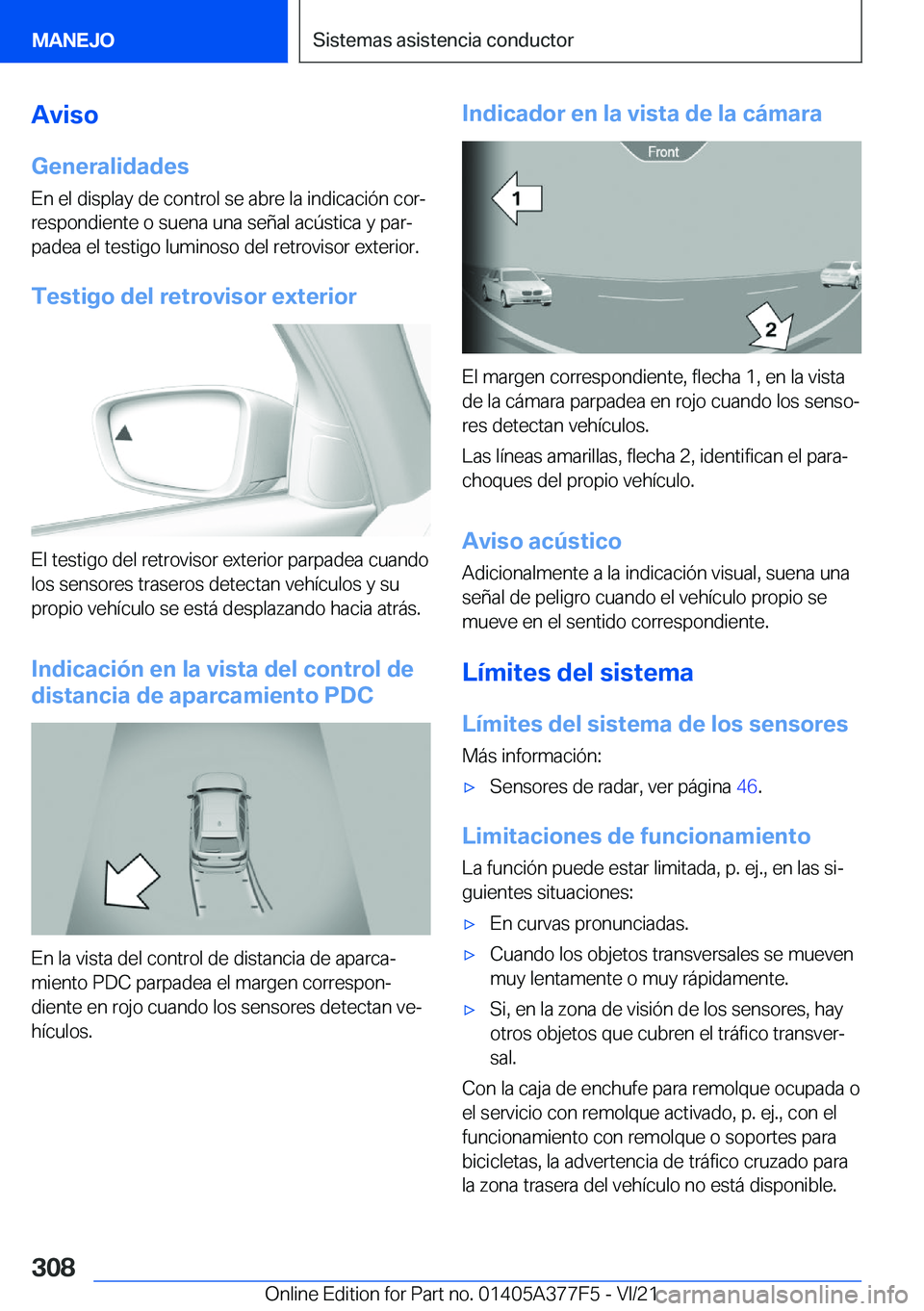 BMW X3 M 2022  Manuales de Empleo (in Spanish) �A�v�i�s�o�G�e�n�e�r�a�l�i�d�a�d�e�s
�E�n��e�l��d�i�s�p�l�a�y��d�e��c�o�n�t�r�o�l��s�e��a�b�r�e��l�a��i�n�d�i�c�a�c�i�