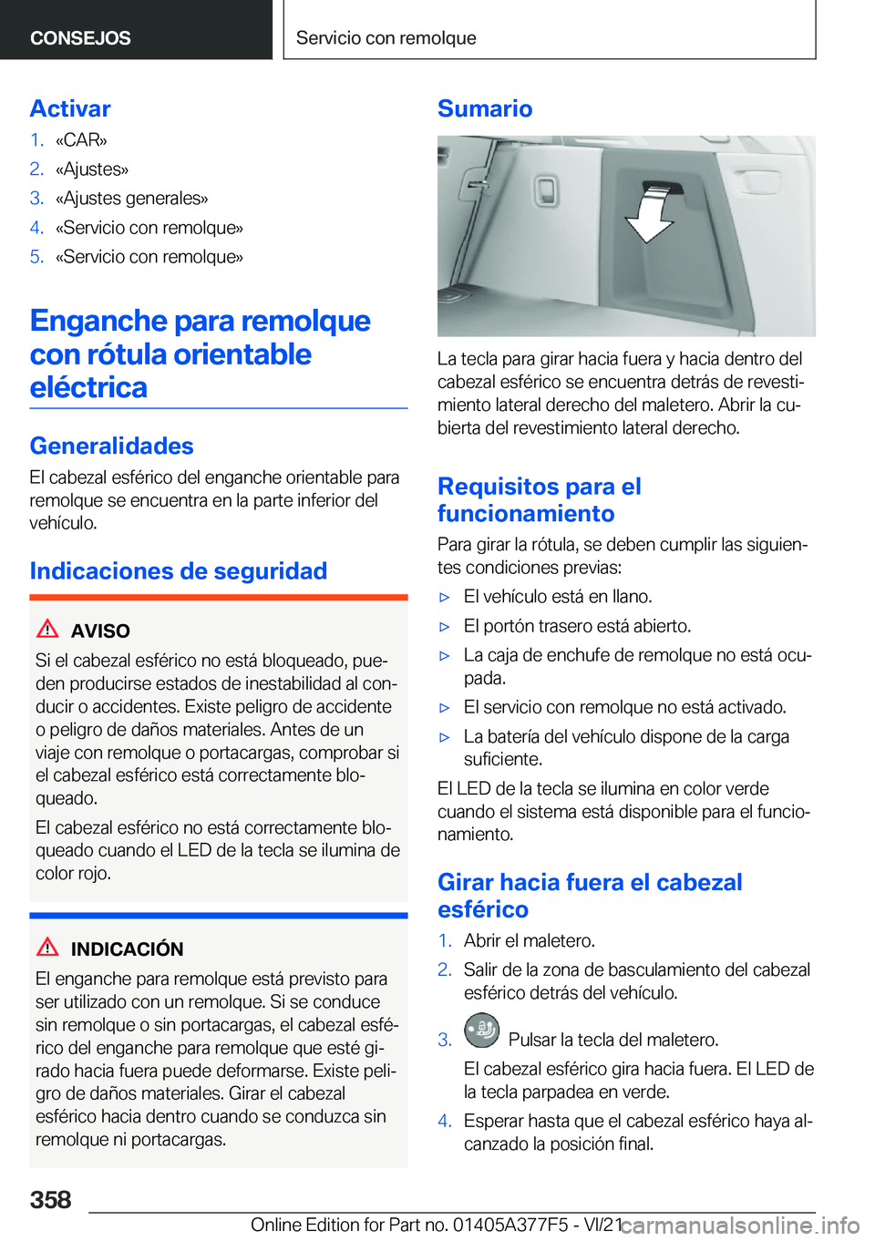 BMW X3 M 2022  Manuales de Empleo (in Spanish) �A�c�t�i�v�a�r�1�.�«�C�A�R�{�2�.�«�A�j�u�s�t�e�s�{�3�.�«�A�j�u�s�t�e�s��g�e�n�e�r�a�l�e�s�{�4�.�«�S�e�r�v�i�c�i�o��c�o�n��r�e�m�o�l�q�u�e�{�5�.�«�S�e�r�v�i�c�i�o��c�o�n��r�e�m�o�l�q�u�e�{
�E