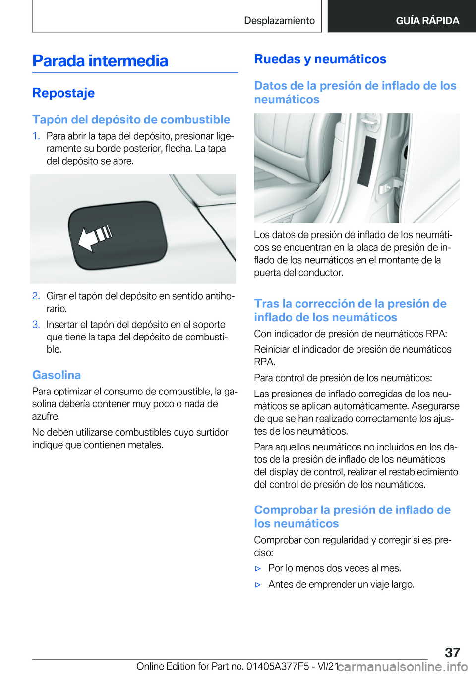 BMW X3 M 2022  Manuales de Empleo (in Spanish) �P�a�r�a�d�a��i�n�t�e�r�m�e�d�i�a
�R�e�p�o�s�t�a�j�e
�T�a�p�