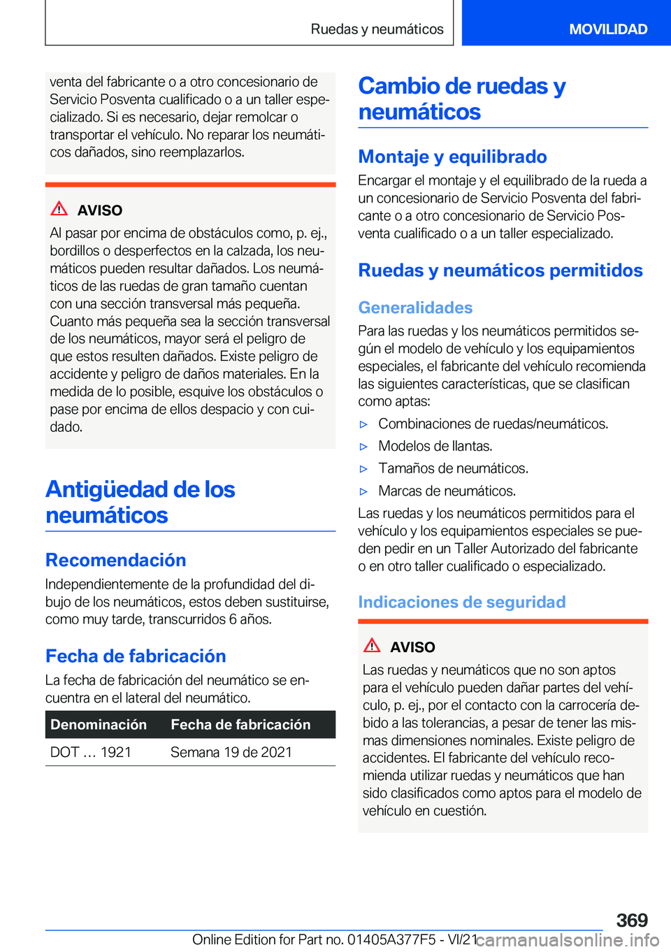 BMW X3 M 2022  Manuales de Empleo (in Spanish) �v�e�n�t�a��d�e�l��f�a�b�r�i�c�a�n�t�e��o��a��o�t�r�o��c�o�n�c�e�s�i�o�n�a�r�i�o��d�e
�S�e�r�v�i�c�i�o��P�o�s�v�e�n�t�a��c�u�a�l�i�f�i�c�a�d�o��o��a��u�n��t�a�l�l�e�r��e�s�p�eª
�c�i�a�