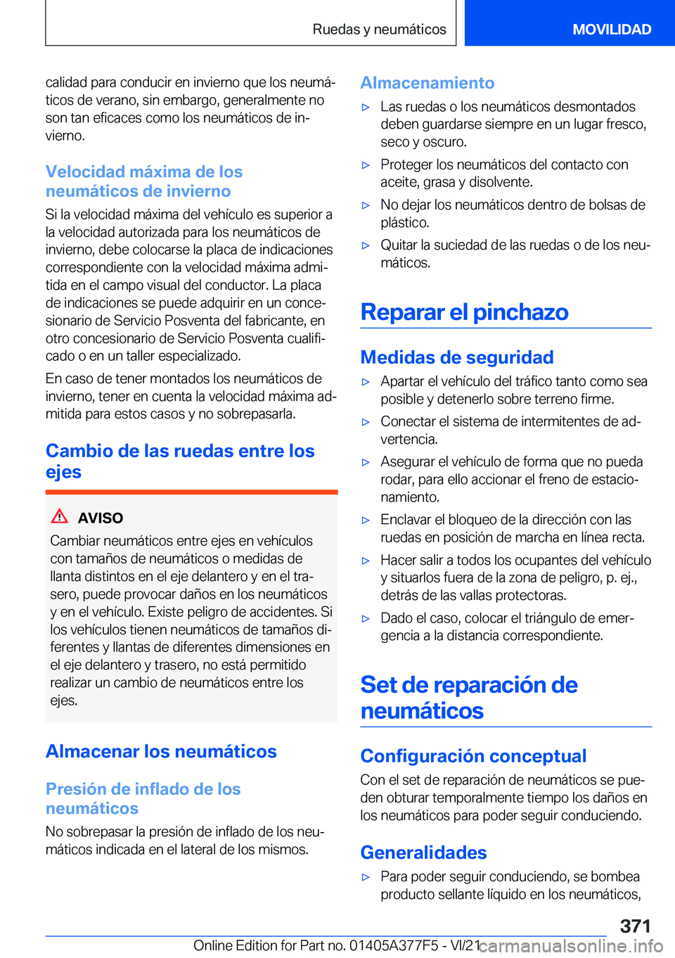 BMW X3 M 2022  Manuales de Empleo (in Spanish) �c�a�l�i�d�a�d��p�a�r�a��c�o�n�d�u�c�i�r��e�n��i�n�v�i�e�r�n�o��q�u�e��l�o�s��n�e�u�m�