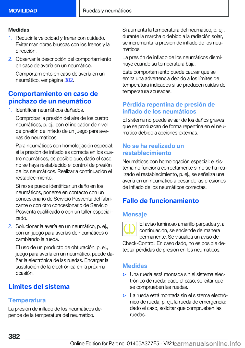BMW X3 M 2022  Manuales de Empleo (in Spanish) �M�e�d�i�d�a�s�1�.�R�e�d�u�c�i�r��l�a��v�e�l�o�c�i�d�a�d��y��f�r�e�n�a�r��c�o�n��c�u�i�d�a�d�o�.�E�v�i�t�a�r��m�a�n�i�o�b�r�a�s��b�r�u�s�c�a�s��c�o�n��l�o�s��f�r�e�n�o�s��y��l�a
�d�i�r�e�