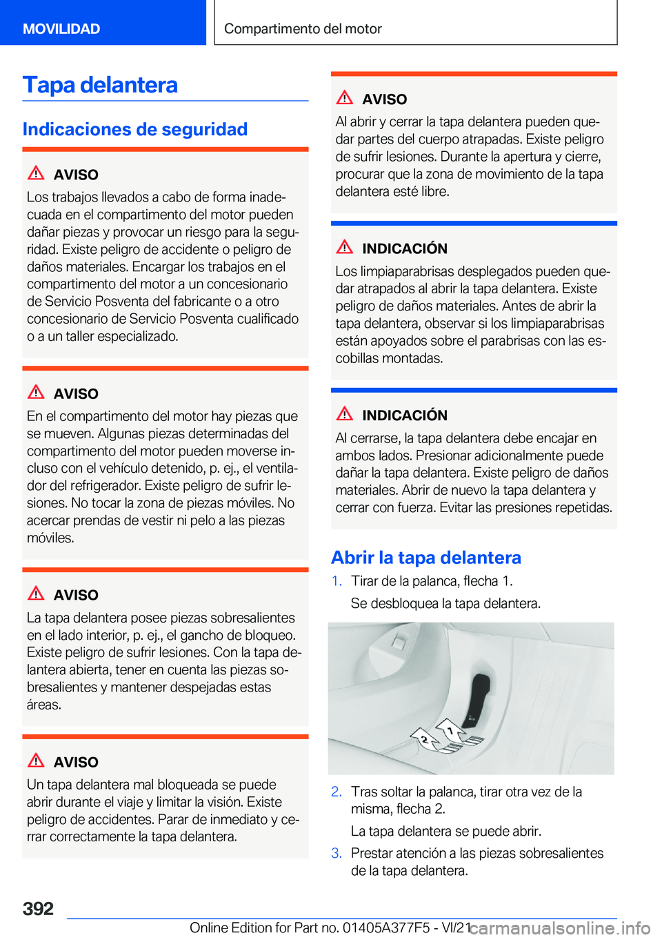 BMW X3 M 2022  Manuales de Empleo (in Spanish) �T�a�p�a��d�e�l�a�n�t�e�r�a
�I�n�d�i�c�a�c�i�o�n�e�s��d�e��s�e�g�u�r�i�d�a�d
�A�V�I�S�O
�L�o�s��t�r�a�b�a�j�o�s��l�l�e�v�a�d�o�s��a��c�a�b�o��d�e��f�o�r�m�a��i�n�a�d�eª
�c�u�a�d�a��e�n��