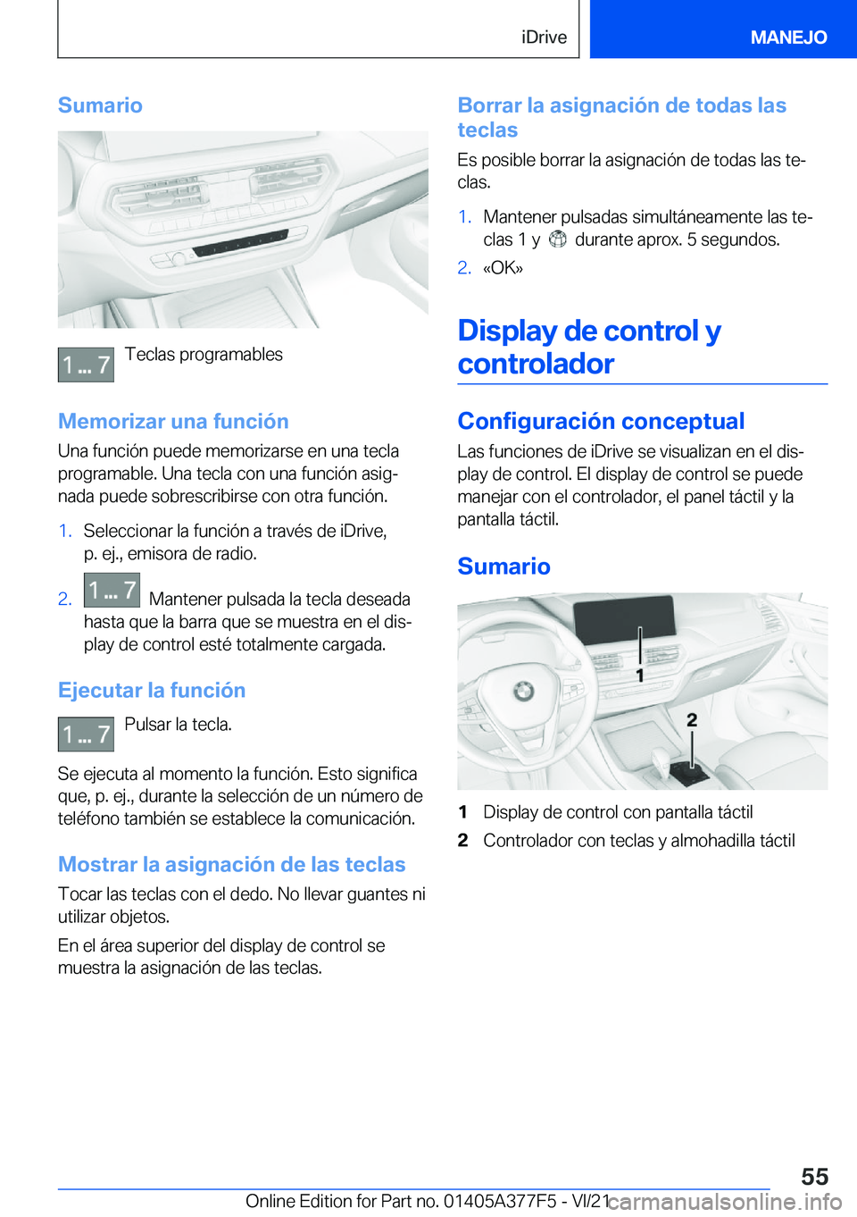 BMW X3 M 2022  Manuales de Empleo (in Spanish) �S�u�m�a�r�i�o
�T�e�c�l�a�s��p�r�o�g�r�a�m�a�b�l�e�s
�M�e�m�o�r�i�z�a�r��u�n�a��f�u�n�c�i�