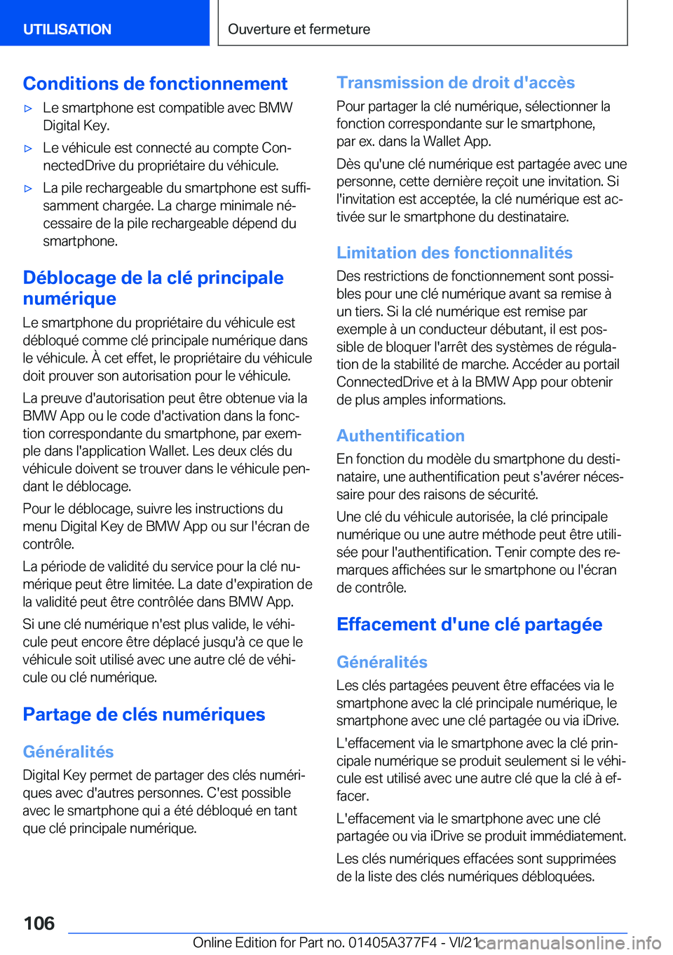 BMW X3 M 2022  Notices Demploi (in French) �C�o�n�d�i�t�i�o�n�s��d�e��f�o�n�c�t�i�o�n�n�e�m�e�n�t'x�L�e��s�m�a�r�t�p�h�o�n�e��e�s�t��c�o�m�p�a�t�i�b�l�e��a�v�e�c��B�M�W�D�i�g�i�t�a�l��K�e�y�.'x�L�e��v�é�h�i�c�u�l�e��e�s�t��