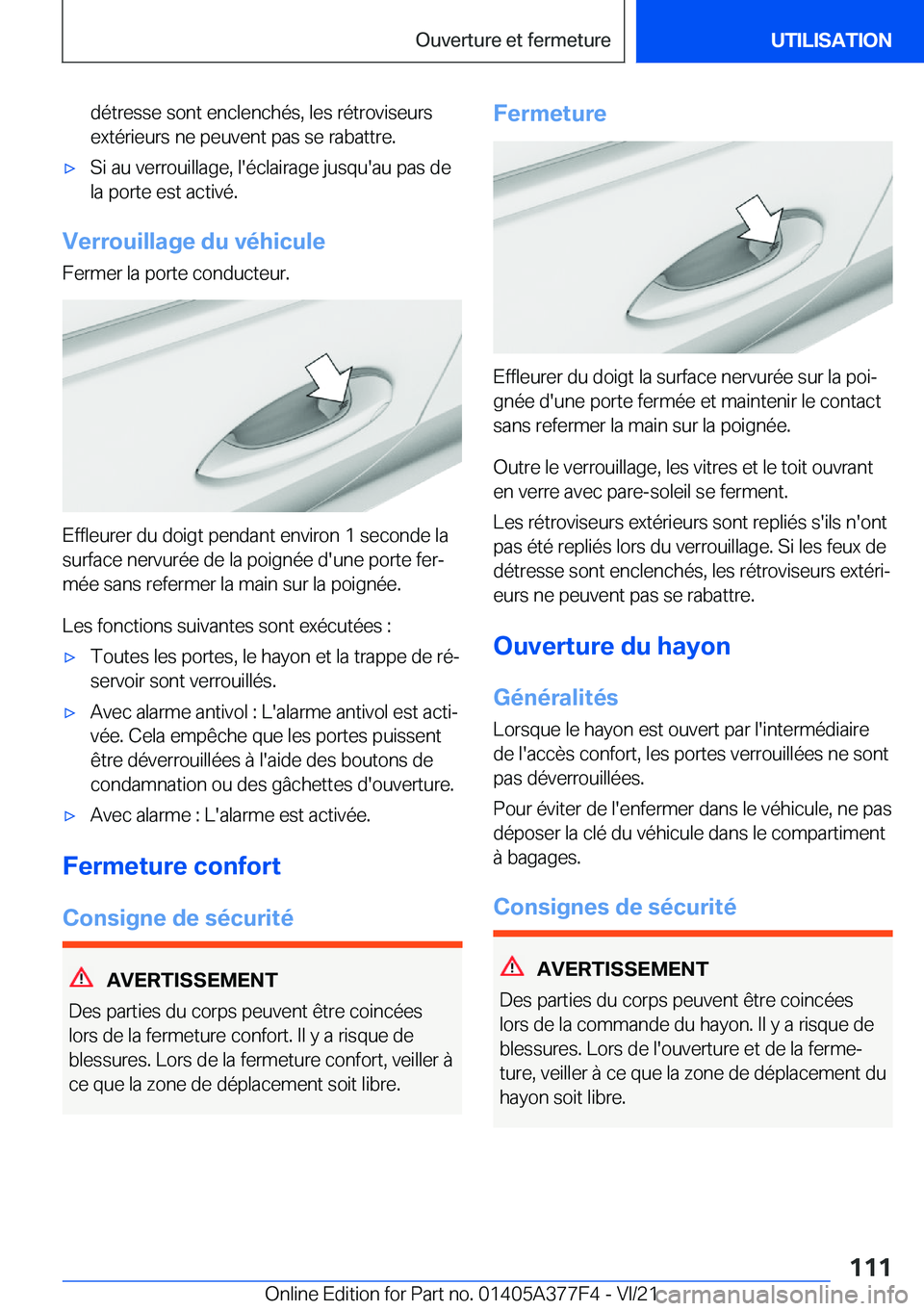 BMW X3 M 2022  Notices Demploi (in French) �d�é�t�r�e�s�s�e��s�o�n�t��e�n�c�l�e�n�c�h�é�s�,��l�e�s��r�é�t�r�o�v�i�s�e�u�r�s
�e�x�t�é�r�i�e�u�r�s��n�e��p�e�u�v�e�n�t��p�a�s��s�e��r�a�b�a�t�t�r�e�.'x�S�i��a�u��v�e�r�r�o�u�i�l�