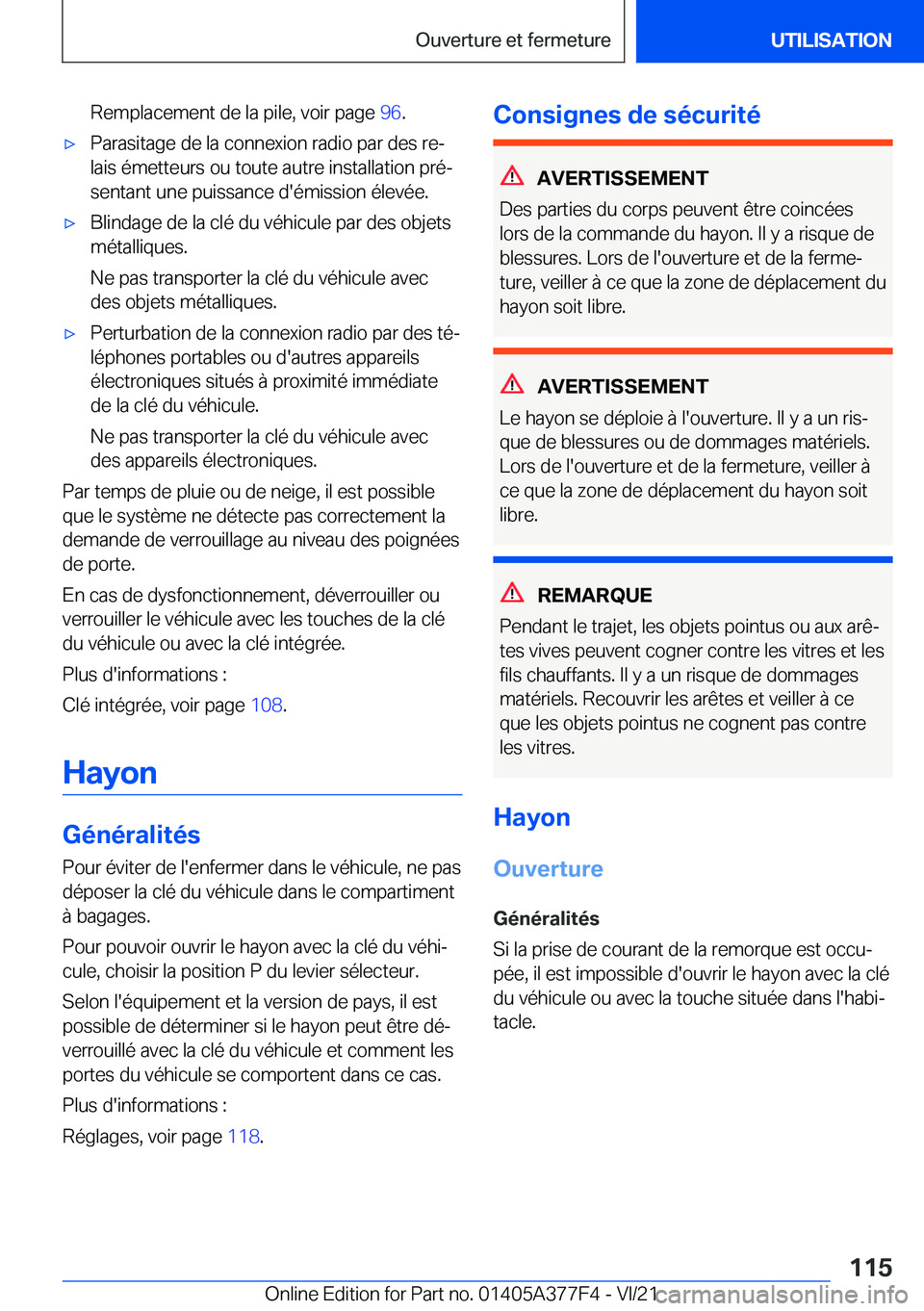 BMW X3 M 2022  Notices Demploi (in French) �R�e�m�p�l�a�c�e�m�e�n�t��d�e��l�a��p�i�l�e�,��v�o�i�r��p�a�g�e��9�6�.'x�P�a�r�a�s�i�t�a�g�e��d�e��l�a��c�o�n�n�e�x�i�o�n��r�a�d�i�o��p�a�r��d�e�s��r�ej
�l�a�i�s��é�m�e�t�t�e�u�r�s