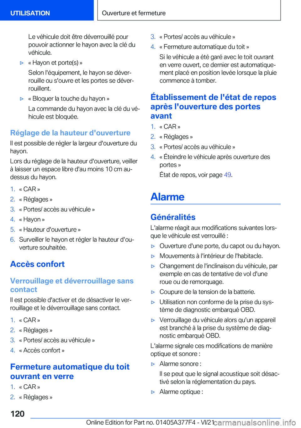 BMW X3 M 2022  Notices Demploi (in French) �L�e��v�é�h�i�c�u�l�e��d�o�i�t��ê�t�r�e��d�é�v�e�r�r�o�u�i�l�l�é��p�o�u�r
�p�o�u�v�o�i�r��a�c�t�i�o�n�n�e�r��l�e��h�a�y�o�n��a�v�e�c��l�a��c�l�é��d�u �v�é�h�i�c�u�l�e�.'x�k��H�a