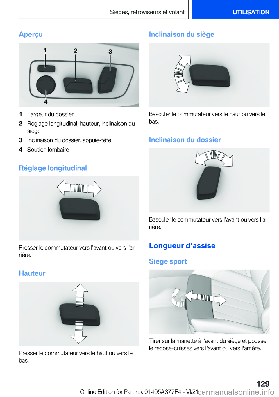 BMW X3 M 2022  Notices Demploi (in French) �A�p�e�r�ç�u�1�L�a�r�g�e�u�r��d�u��d�o�s�s�i�e�r�2�R�é�g�l�a�g�e��l�o�n�g�i�t�u�d�i�n�a�l�,��h�a�u�t�e�u�r�,��i�n�c�l�i�n�a�i�s�o�n��d�u
�s�i�è�g�e�3�I�n�c�l�i�n�a�i�s�o�n��d�u��d�o�s�s�i�e