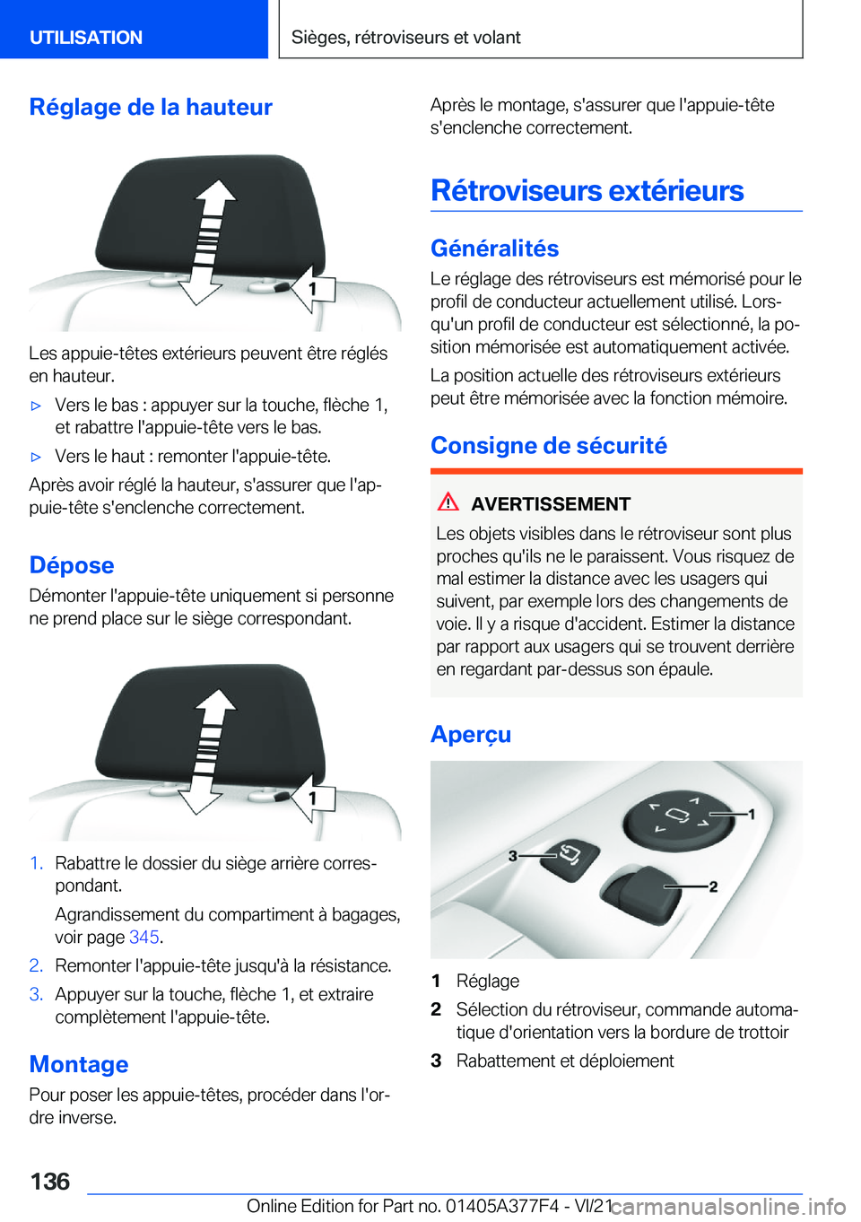 BMW X3 M 2022  Notices Demploi (in French) �R�é�g�l�a�g�e��d�e��l�a��h�a�u�t�e�u�r
�L�e�s��a�p�p�u�i�e�-�t�ê�t�e�s��e�x�t�é�r�i�e�u�r�s��p�e�u�v�e�n�t��ê�t�r�e��r�é�g�l�é�s�e�n��h�a�u�t�e�u�r�.
'x�V�e�r�s��l�e��b�a�s��:�
