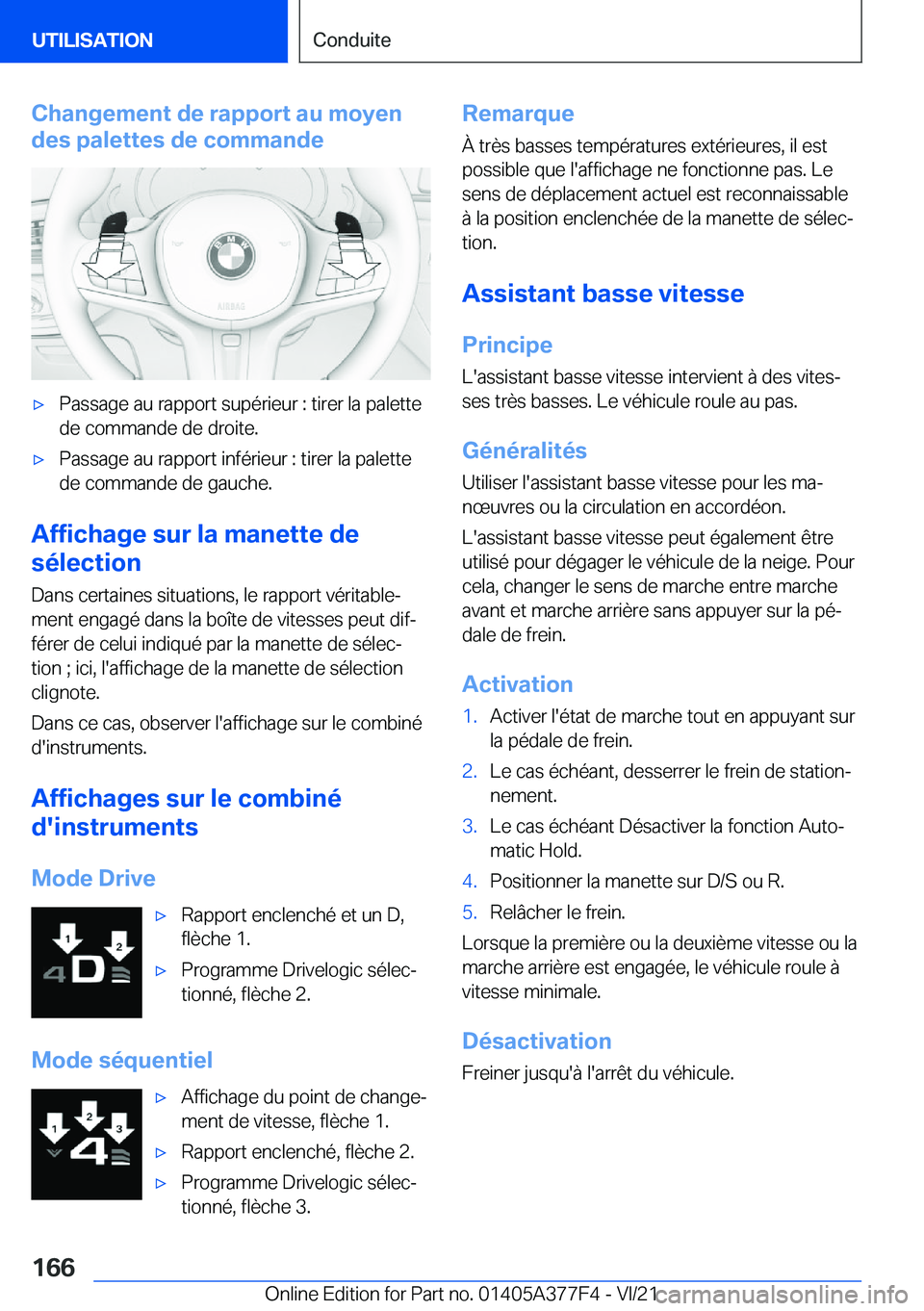 BMW X3 M 2022  Notices Demploi (in French) �C�h�a�n�g�e�m�e�n�t��d�e��r�a�p�p�o�r�t��a�u��m�o�y�e�n
�d�e�s��p�a�l�e�t�t�e�s��d�e��c�o�m�m�a�n�d�e'x�P�a�s�s�a�g�e��a�u��r�a�p�p�o�r�t��s�u�p�é�r�i�e�u�r��:��t�i�r�e�r��l�a��p�a