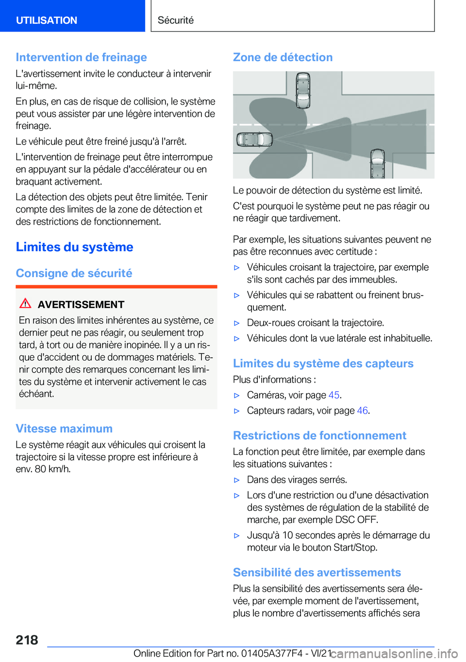 BMW X3 M 2022  Notices Demploi (in French) �I�n�t�e�r�v�e�n�t�i�o�n��d�e��f�r�e�i�n�a�g�e
�L�'�a�v�e�r�t�i�s�s�e�m�e�n�t��i�n�v�i�t�e��l�e��c�o�n�d�u�c�t�e�u�r��