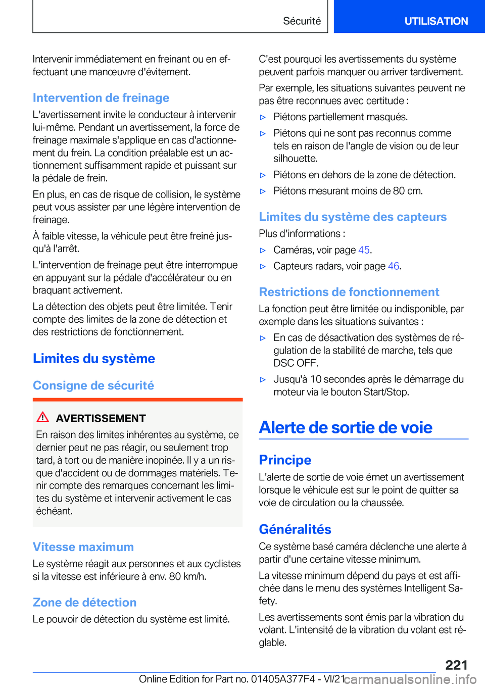 BMW X3 M 2022  Notices Demploi (in French) �I�n�t�e�r�v�e�n�i�r��i�m�m�é�d�i�a�t�e�m�e�n�t��e�n��f�r�e�i�n�a�n�t��o�u��e�n��e�fj
�f�e�c�t�u�a�n�t��u�n�e��m�a�n�