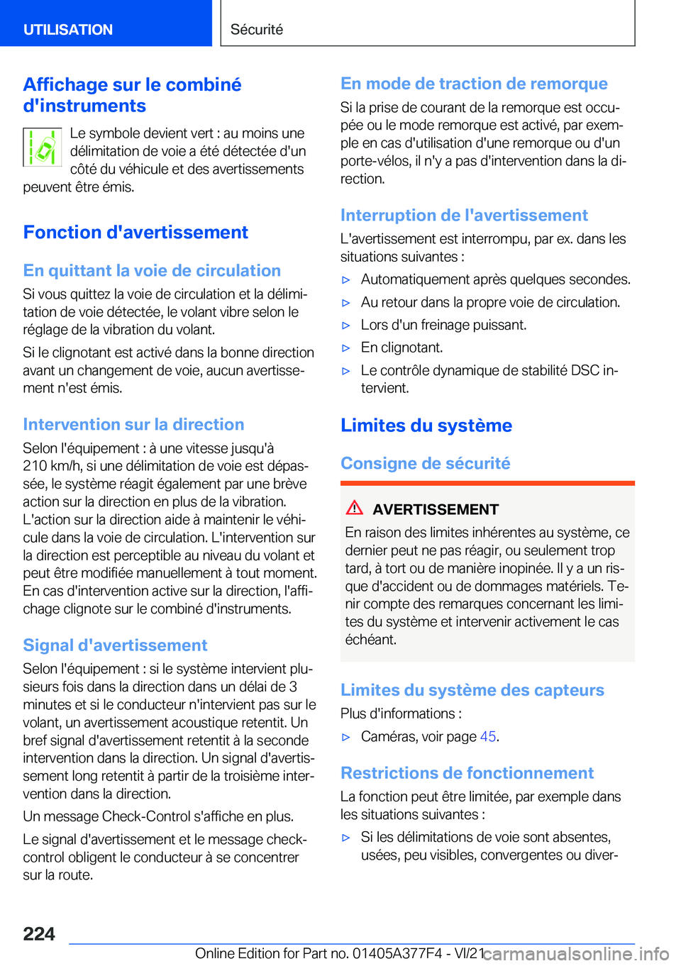 BMW X3 M 2022  Notices Demploi (in French) �A�f�f�i�c�h�a�g�e��s�u�r��l�e��c�o�m�b�i�n�é
�d�'�i�n�s�t�r�u�m�e�n�t�s
�L�e��s�y�m�b�o�l�e��d�e�v�i�e�n�t��v�e�r�t��:��a�u��m�o�i�n�s��u�n�e
�d�é�l�i�m�i�t�a�t�i�o�n��d�e��v�o�i�e�