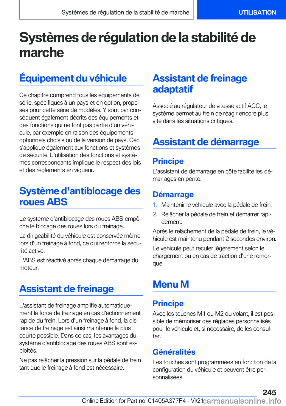 BMW X3 M 2022  Notices Demploi (in French) �S�y�s�t�è�m�e�s��d�e��r�é�g�u�l�a�t�i�o�n��d�e��l�a��s�t�a�b�i�l�i�t�é��d�e�m�a�r�c�h�e�