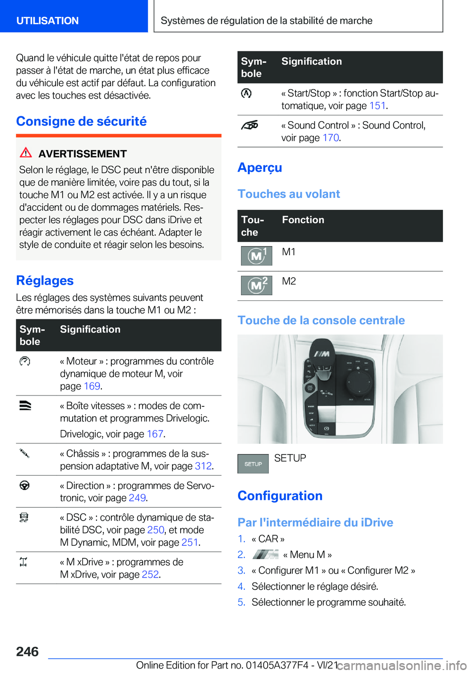 BMW X3 M 2022  Notices Demploi (in French) �Q�u�a�n�d��l�e��v�é�h�i�c�u�l�e��q�u�i�t�t�e��l�'�é�t�a�t��d�e��r�e�p�o�s��p�o�u�r�p�a�s�s�e�r��