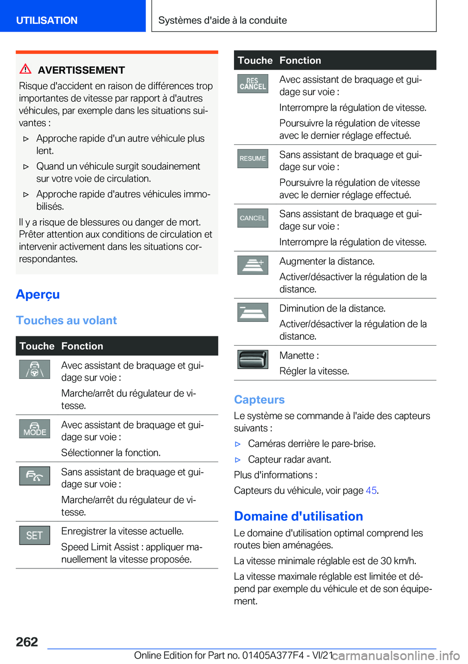 BMW X3 M 2022  Notices Demploi (in French) �A�V�E�R�T�I�S�S�E�M�E�N�T
�R�i�s�q�u�e��d�'�a�c�c�i�d�e�n�t��e�n��r�a�i�s�o�n��d�e��d�i�f�f�é�r�e�n�c�e�s��t�r�o�p
�i�m�p�o�r�t�a�n�t�e�s��d�e��v�i�t�e�s�s�e��p�a�r��r�a�p�p�o�r�t��