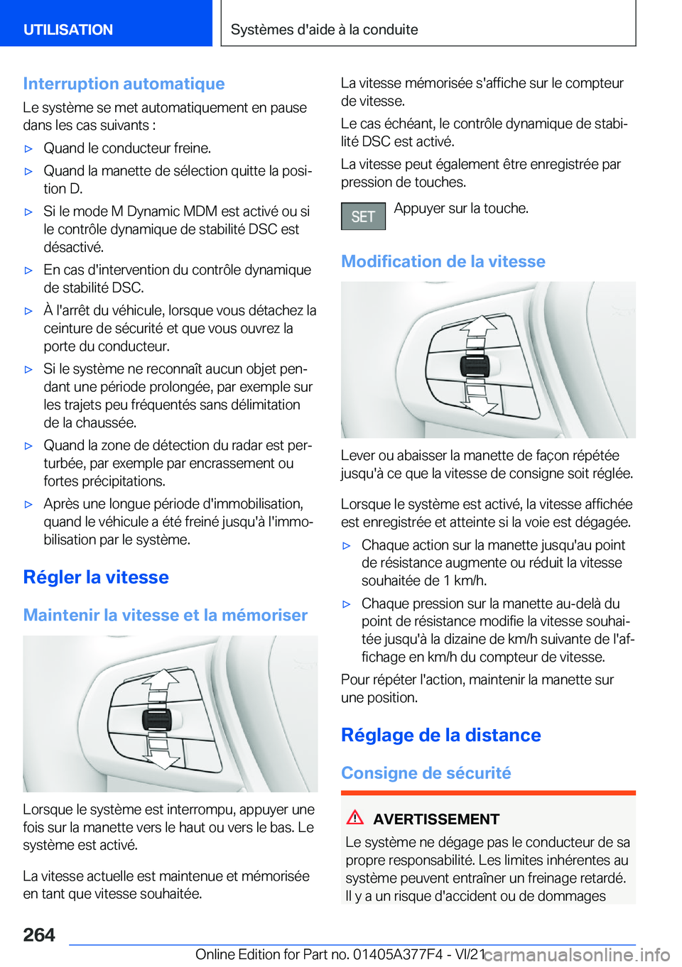 BMW X3 M 2022  Notices Demploi (in French) �I�n�t�e�r�r�u�p�t�i�o�n��a�u�t�o�m�a�t�i�q�u�e�L�e��s�y�s�t�è�m�e��s�e��m�e�t��a�u�t�o�m�a�t�i�q�u�e�m�e�n�t��e�n��p�a�u�s�e�d�a�n�s��l�e�s��c�a�s��s�u�i�v�a�n�t�s��:'x�Q�u�a�n�d��l�