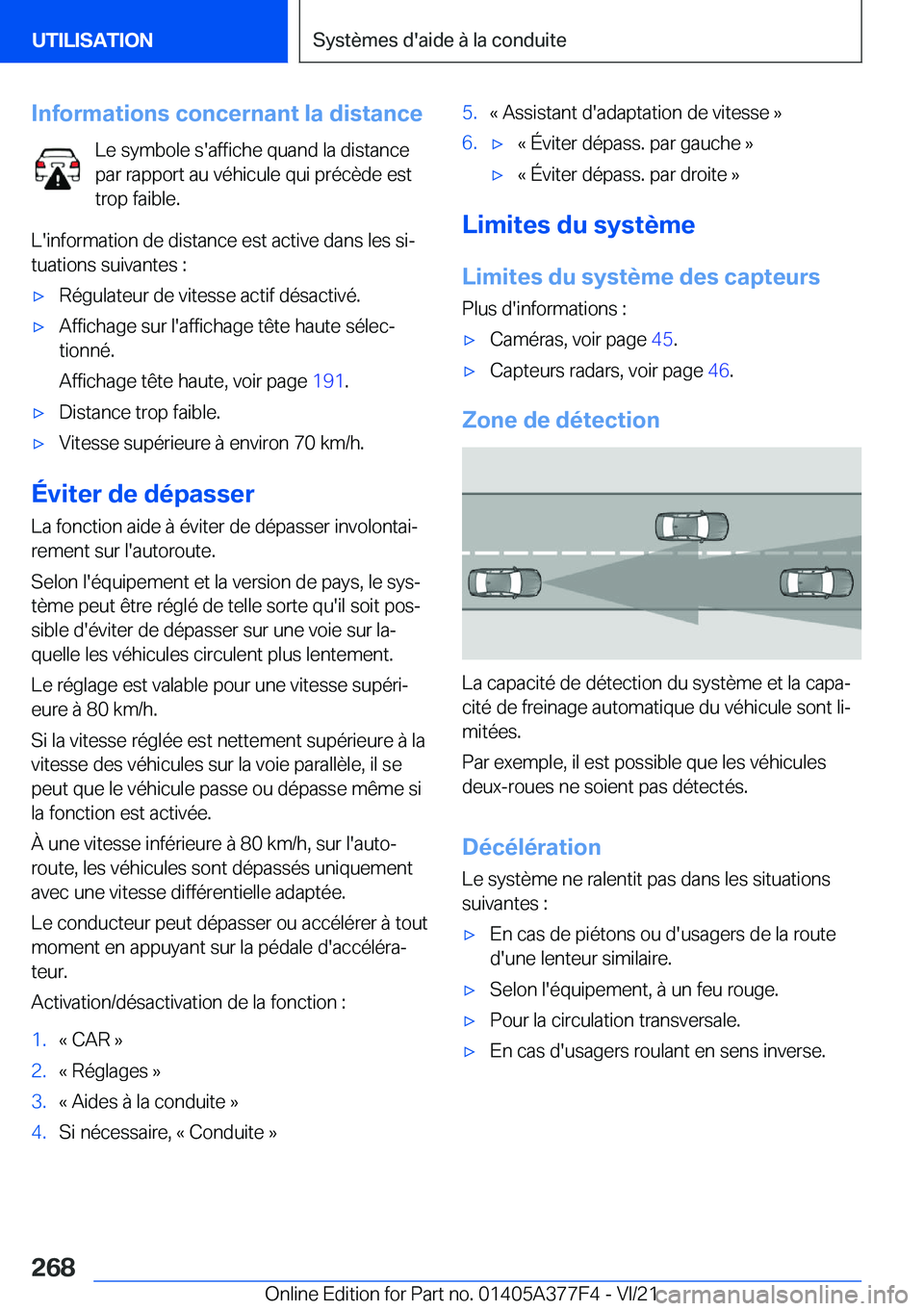 BMW X3 M 2022  Notices Demploi (in French) �I�n�f�o�r�m�a�t�i�o�n�s��c�o�n�c�e�r�n�a�n�t��l�a��d�i�s�t�a�n�c�e�L�e��s�y�m�b�o�l�e��s�'�a�f�f�i�c�h�e��q�u�a�n�d��l�a��d�i�s�t�a�n�c�e�p�a�r��r�a�p�p�o�r�t��a�u��v�é�h�i�c�u�l�e��
