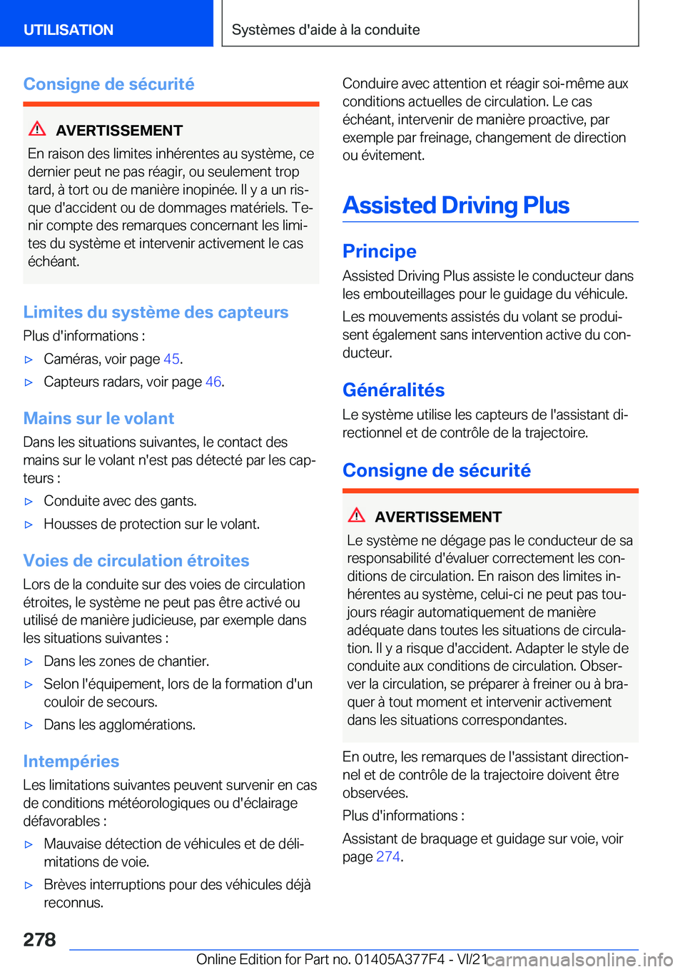 BMW X3 M 2022  Notices Demploi (in French) �C�o�n�s�i�g�n�e��d�e��s�é�c�u�r�i�t�é
�A�V�E�R�T�I�S�S�E�M�E�N�T
�E�n��r�a�i�s�o�n��d�e�s��l�i�m�i�t�e�s��i�n�h�é�r�e�n�t�e�s��a�u��s�y�s�t�è�m�e�,��c�e �d�e�r�n�i�e�r��p�e�u�t��n�e��