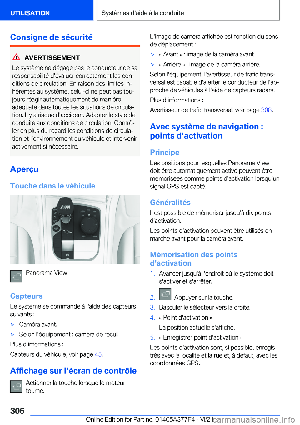 BMW X3 M 2022  Notices Demploi (in French) �C�o�n�s�i�g�n�e��d�e��s�é�c�u�r�i�t�é
�A�V�E�R�T�I�S�S�E�M�E�N�T
�L�e��s�y�s�t�è�m�e��n�e��d�é�g�a�g�e��p�a�s��l�e��c�o�n�d�u�c�t�e�u�r��d�e��s�a �r�e�s�p�o�n�s�a�b�i�l�i�t�é��d�'