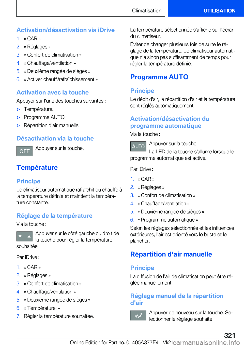 BMW X3 M 2022  Notices Demploi (in French) �A�c�t�i�v�a�t�i�o�n�/�d�é�s�a�c�t�i�v�a�t�i�o�n��v�i�a��i�D�r�i�v�e�1�.�k��C�A�R��{�2�.�k��R�é�g�l�a�g�e�s��{�3�.�k��C�o�n�f�o�r�t��d�e��c�l�i�m�a�t�i�s�a�t�i�o�n��{�4�.�k��C�h�a�u�f�f�a