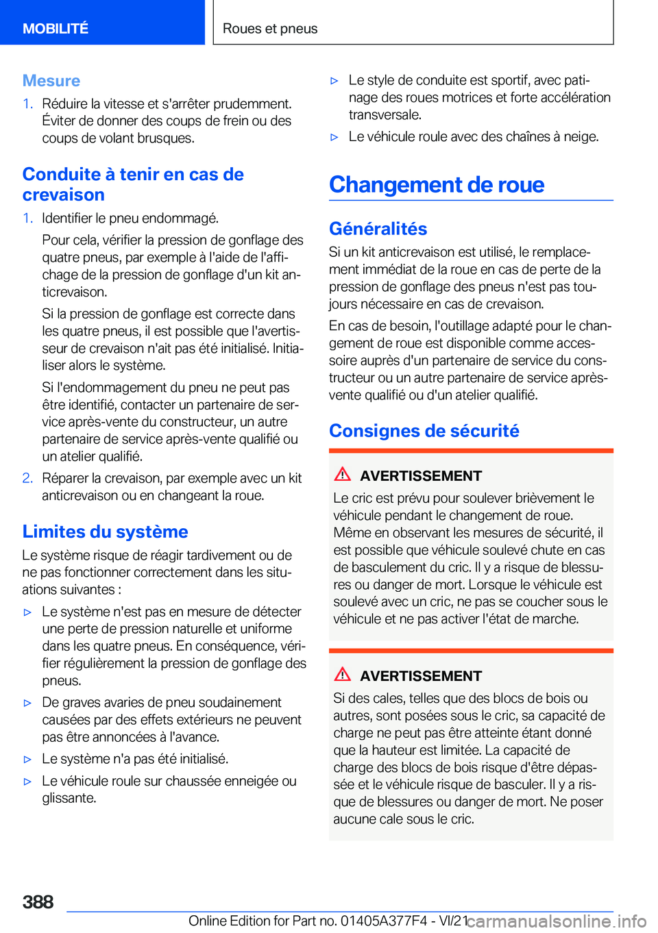BMW X3 M 2022  Notices Demploi (in French) �M�e�s�u�r�e�1�.�R�é�d�u�i�r�e��l�a��v�i�t�e�s�s�e��e�t��s�'�a�r�r�ê�t�e�r��p�r�u�d�e�m�m�e�n�t�.�É�v�i�t�e�r��d�e��d�o�n�n�e�r��d�e�s��c�o�u�p�s��d�e��f�r�e�i�n��o�u��d�e�s�c�o�u�
