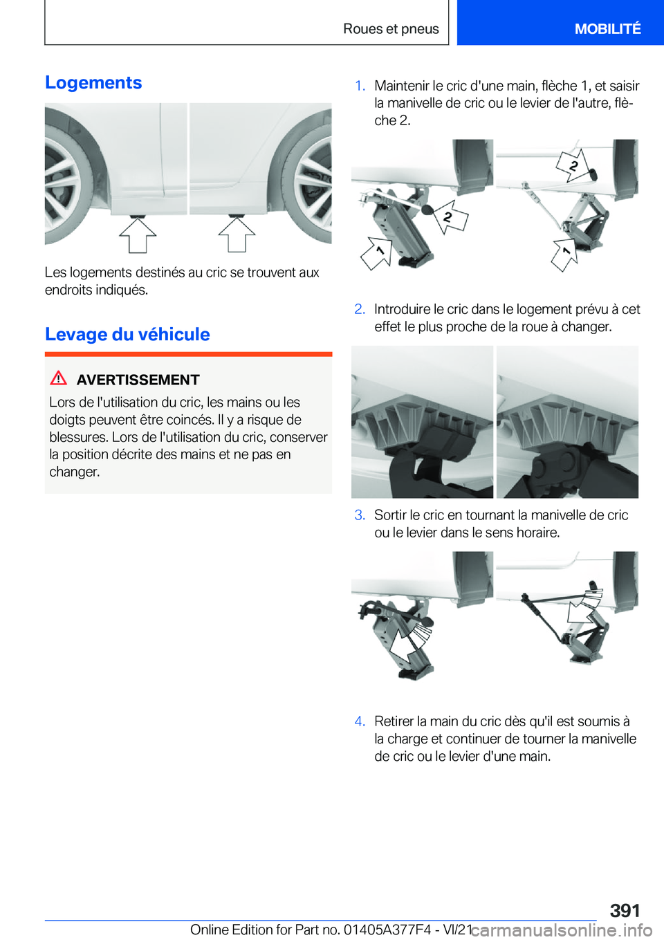 BMW X3 M 2022  Notices Demploi (in French) �L�o�g�e�m�e�n�t�s
�L�e�s��l�o�g�e�m�e�n�t�s��d�e�s�t�i�n�é�s��a�u��c�r�i�c��s�e��t�r�o�u�v�e�n�t��a�u�x
�e�n�d�r�o�i�t�s��i�n�d�i�q�u�é�s�.
�L�e�v�a�g�e��d�u��v�é�h�i�c�u�l�e
�A�V�E�R�T�