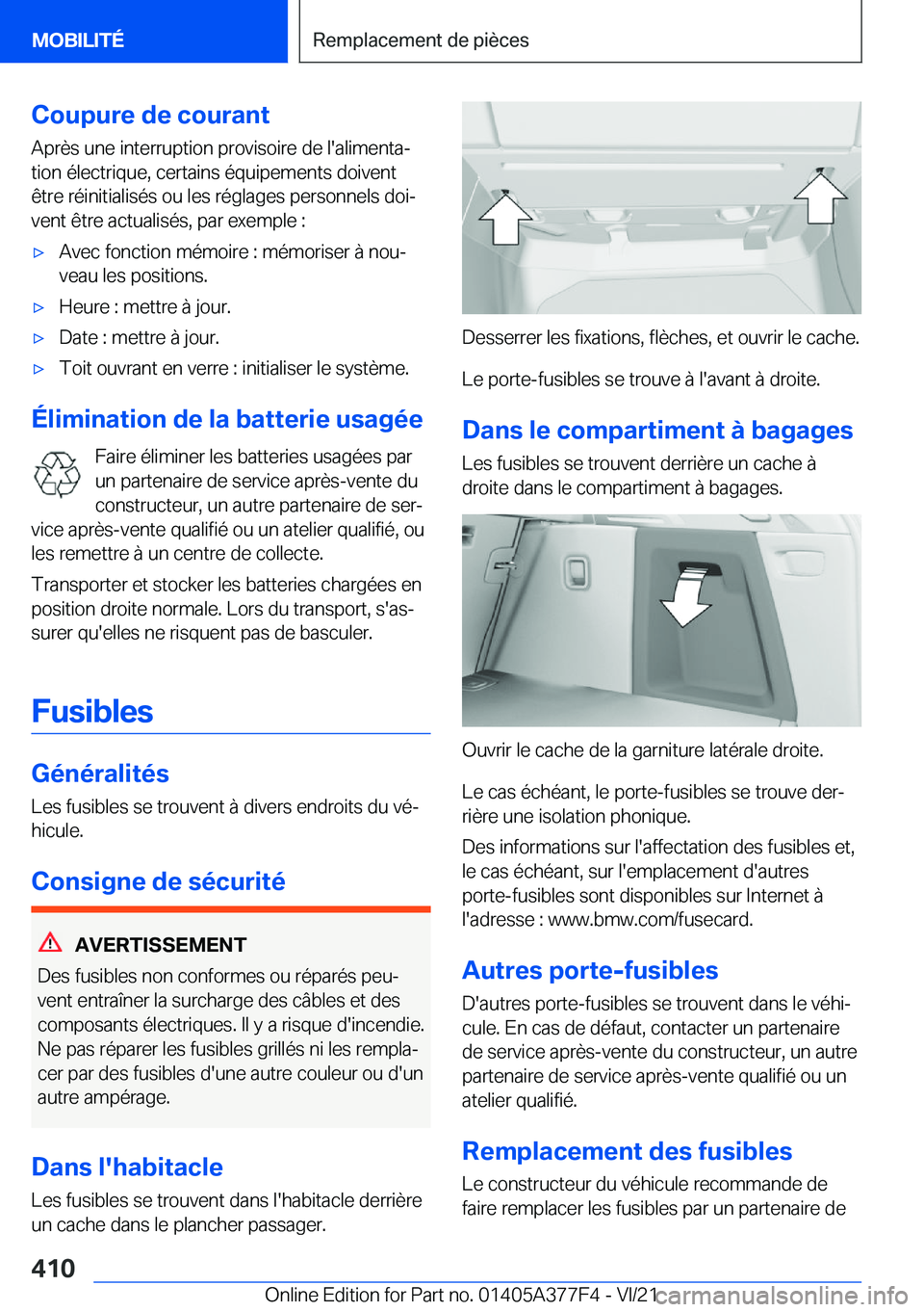 BMW X3 M 2022  Notices Demploi (in French) �C�o�u�p�u�r�e��d�e��c�o�u�r�a�n�t
�A�p�r�è�s��u�n�e��i�n�t�e�r�r�u�p�t�i�o�n��p�r�o�v�i�s�o�i�r�e��d�e��l�'�a�l�i�m�e�n�t�aj
�t�i�o�n��é�l�e�c�t�r�i�q�u�e�,��c�e�r�t�a�i�n�s��é�q�u�