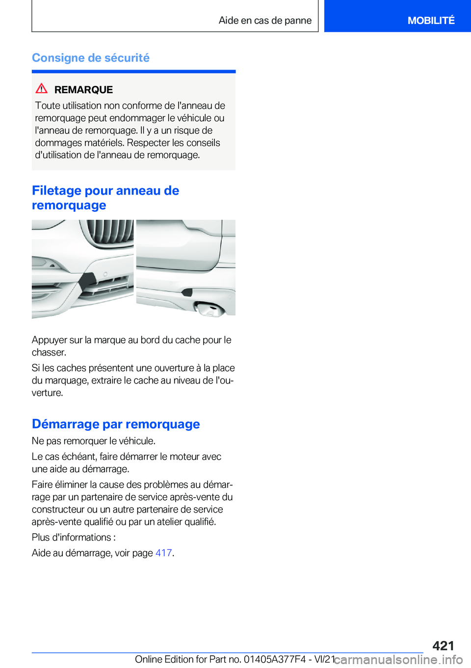 BMW X3 M 2022  Notices Demploi (in French) �C�o�n�s�i�g�n�e��d�e��s�é�c�u�r�i�t�é
�R�E�M�A�R�Q�U�E
�T�o�u�t�e��u�t�i�l�i�s�a�t�i�o�n��n�o�n��c�o�n�f�o�r�m�e��d�e��l�'�a�n�n�e�a�u��d�e �r�e�m�o�r�q�u�a�g�e��p�e�u�t��e�n�d�o�m�m�