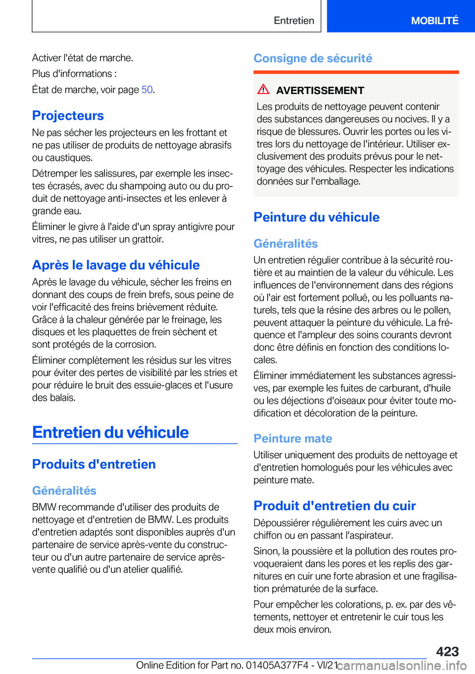 BMW X3 M 2022  Notices Demploi (in French) �A�c�t�i�v�e�r��l�'�é�t�a�t��d�e��m�a�r�c�h�e�.
�P�l�u�s��d�'�i�n�f�o�r�m�a�t�i�o�n�s��:
�É�t�a�t��d�e��m�a�r�c�h�e�,��v�o�i�r��p�a�g�e� �5�0�.
�P�r�o�j�e�c�t�e�u�r�s
�N�e��p�a�s�