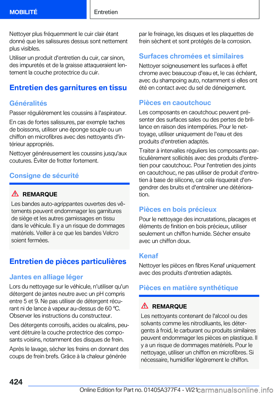 BMW X3 M 2022  Notices Demploi (in French) �N�e�t�t�o�y�e�r��p�l�u�s��f�r�é�q�u�e�m�m�e�n�t��l�e��c�u�i�r��c�l�a�i�r��é�t�a�n�t�d�o�n�n�é��q�u�e��l�e�s��s�a�l�i�s�s�u�r�e�s��d�e�s�s�u�s��s�o�n�t��n�e�t�t�e�m�e�n�t
�p�l�u�s��v�i